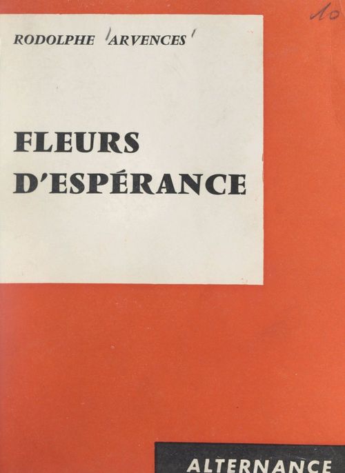ebook cover of Fleurs d'espérance, by Rodolphe Arvences