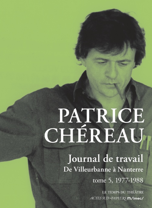 Couverture ebook de Journal de travail, tome 5, de Patrice Chéreau