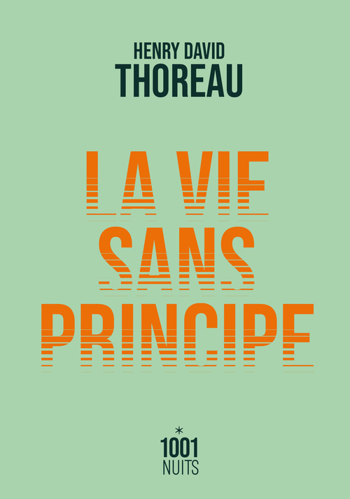 ebook cover of La vie sans principe, by Henry David Thoreau