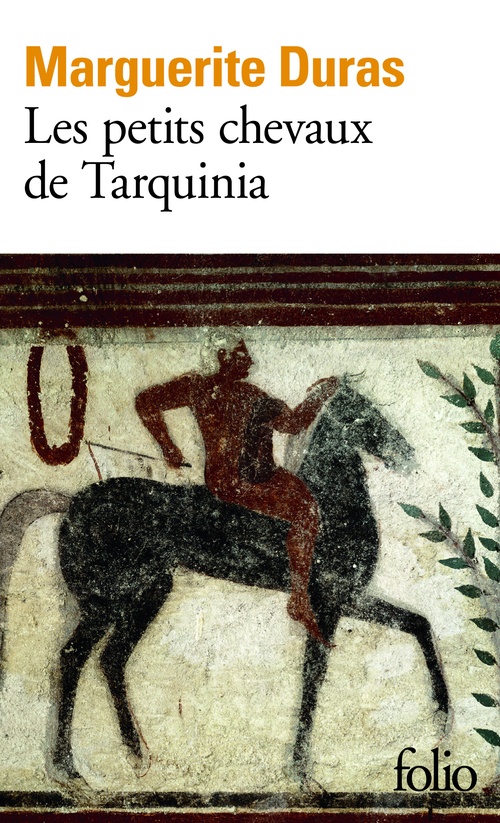 ebook cover of Les Petits chevaux de Tarquinia, by Marguerite Duras
