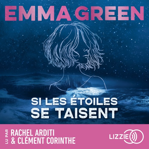 Couverture audiobook de Si les étoiles se taisent, de Emma Green