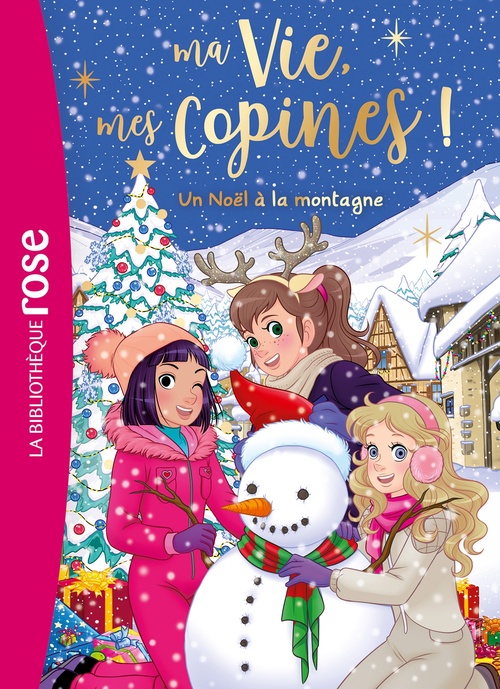 ebook cover of Ma vie, mes copines Hors-série XXL - Un Noël à la montagne, by Hachette Livre