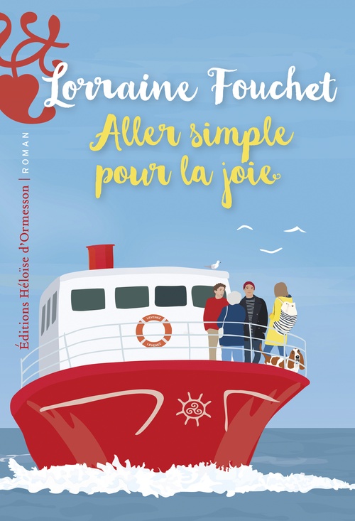 ebook cover of Aller simple pour la joie, by Lorraine Fouchet
