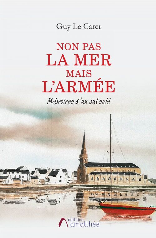 ebook cover of Non pas la Mer mais l'armée, by Guy Le carer