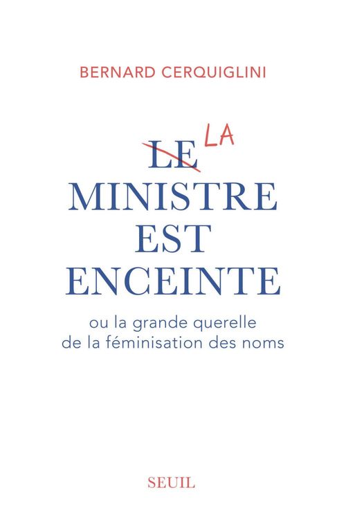 ebook cover of Le Ministre est enceinte, by Bernard Cerquiglini