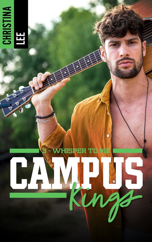 ebook cover of Campus Kings - Tome 3, Whisper to me, by Christina Lee