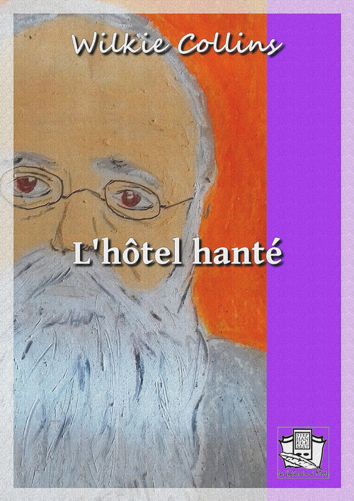 ebook cover of L'hôtel hanté, by Wilkie Collins