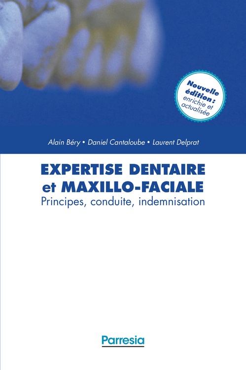Couverture ebook de EXPERTISE DENTAIRE ET MAXILLO-FACIALE, de Alain Béry