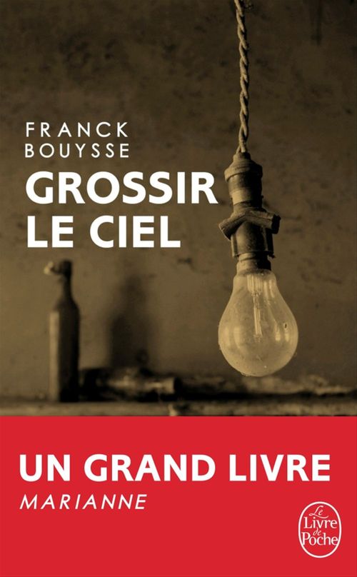 ebook cover of Grossir le ciel, by Franck Bouysse