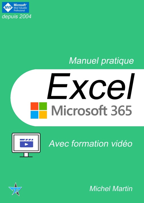 ebook cover of Excel 365 avec formation vidéo, by Michel Martin