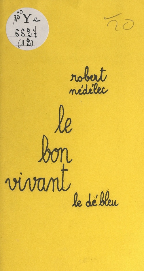 Couverture ebook de Le bon vivant, de Robert Nedelec
