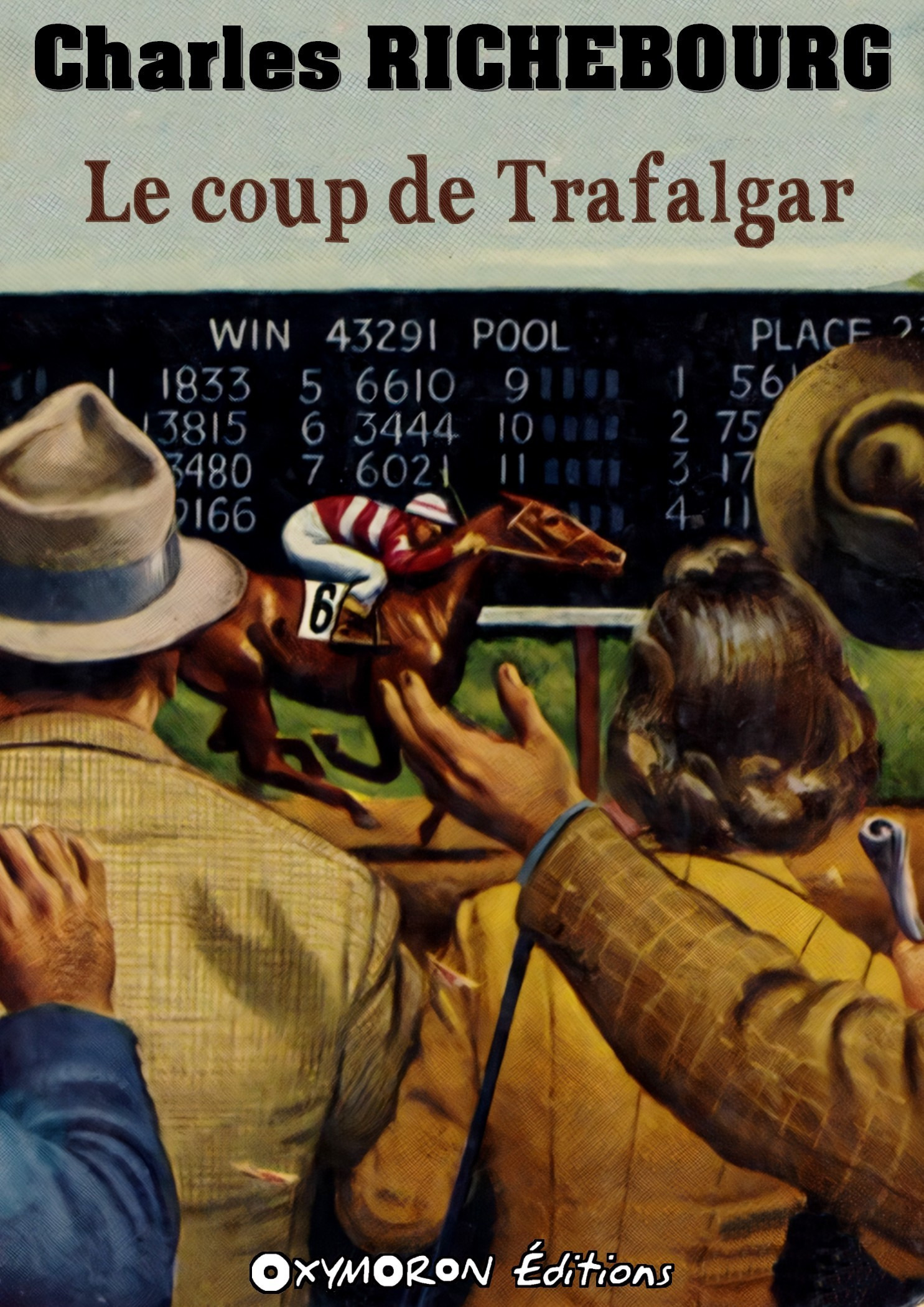 Couverture ebook de Le coup de Trafalgar, de Charles Richebourg