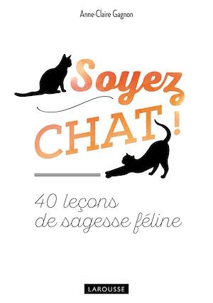 Couverture ebook de Sage et heureux comme un chat, de Anne-Claire Gagnon
