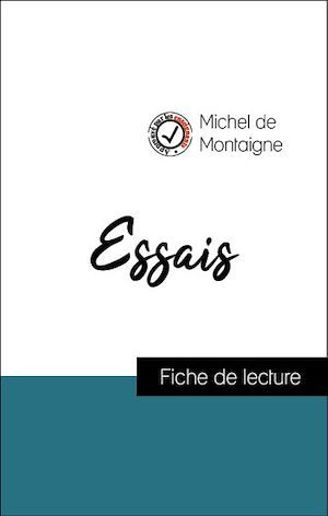 ebook cover of Analyse de l'oeuvre : Essais : Des Cannibales, Des Coches (résumé et fiche de lecture plébiscités par les enseignants sur fichedelecture.fr), by Michel De Montaigne