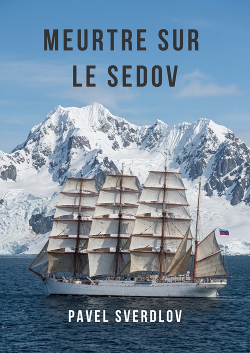 Couverture ebook de Meurtre sur le Sedov, de Pavel Sverdlov