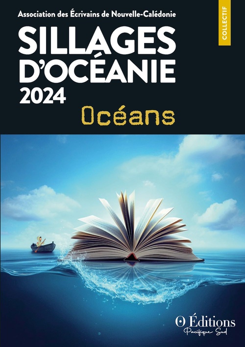 ebook cover of Sillages d'Océanie 2024, by Association des Écrivains de Nouvelle-Calédonie
