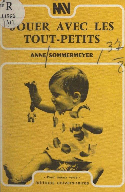 ebook cover of Jouer avec les tout-petits, by Anne Sommermeyer