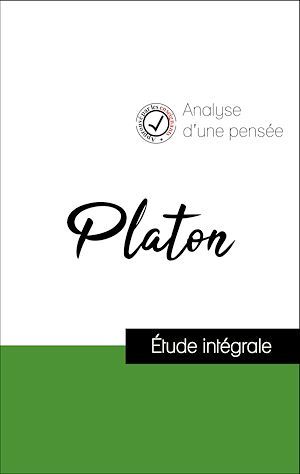 Couverture ebook de Analyse d'une pensée : Platon (résumé et fiche de lecture plébiscités par les enseignants sur fichedelecture.fr), de Platon