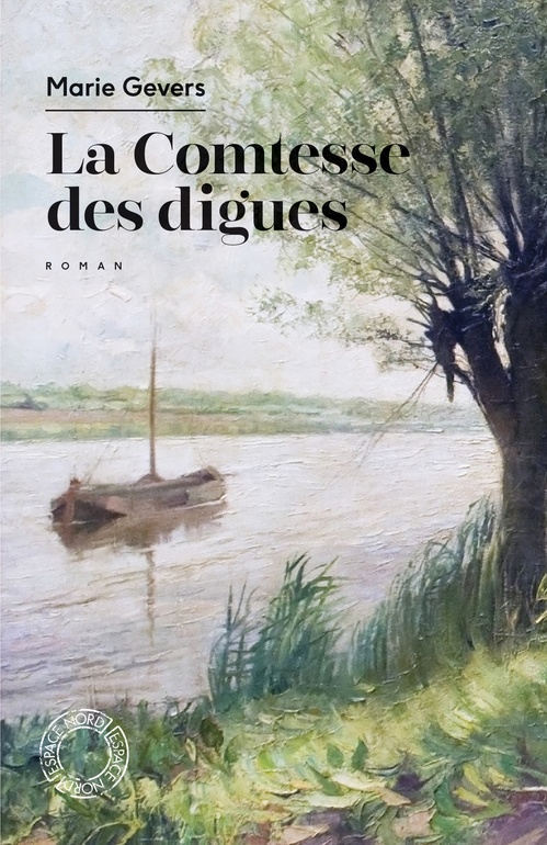Couverture ebook de La Comtesse des digues, de Marie GEVERS