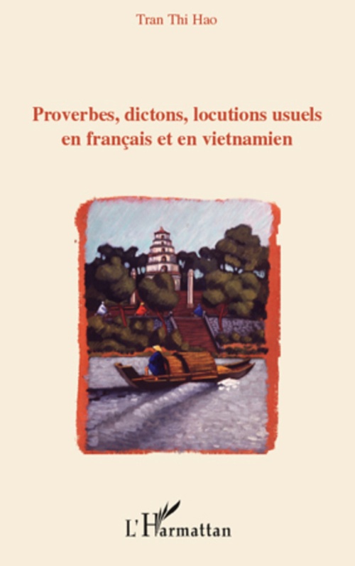 Couverture ebook de Proverbes, dictons, locutions usuels en français en en vietnamien, de Tran Thi hao