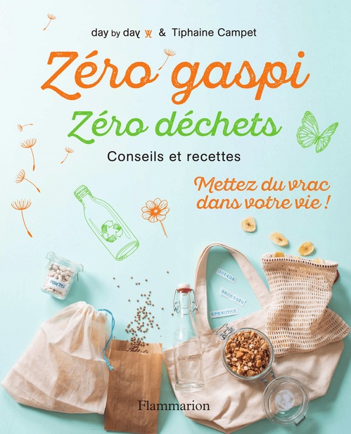 ebook cover of Zéro Gaspi Zéro déchets, by Tiphaine Campet