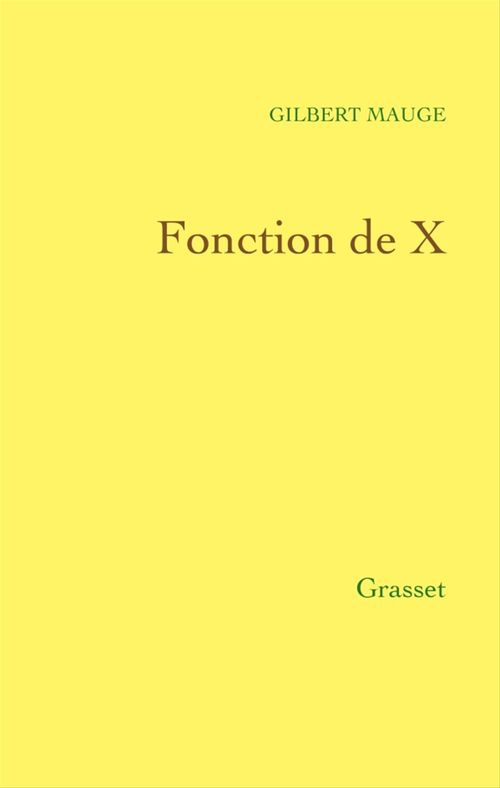 ebook cover of Fonction de X, by Gilbert Mauge