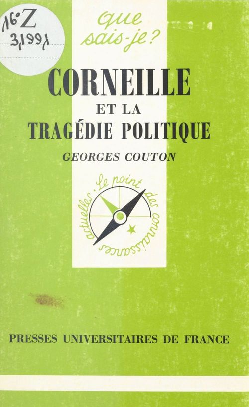 Couverture ebook de Corneille et la tragédie politique, de Georges Couton