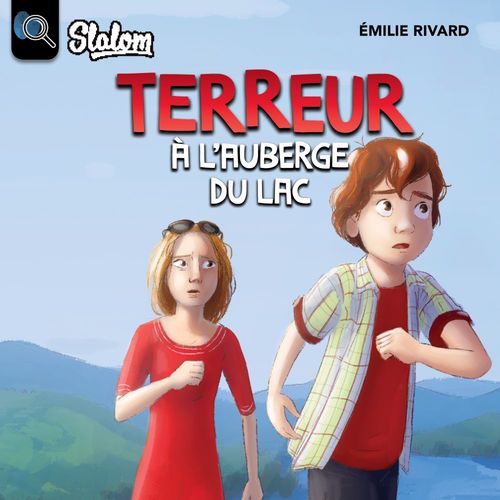 Couverture audiobook de Terreur à l'auberge du lac, de Rivard Emilie
