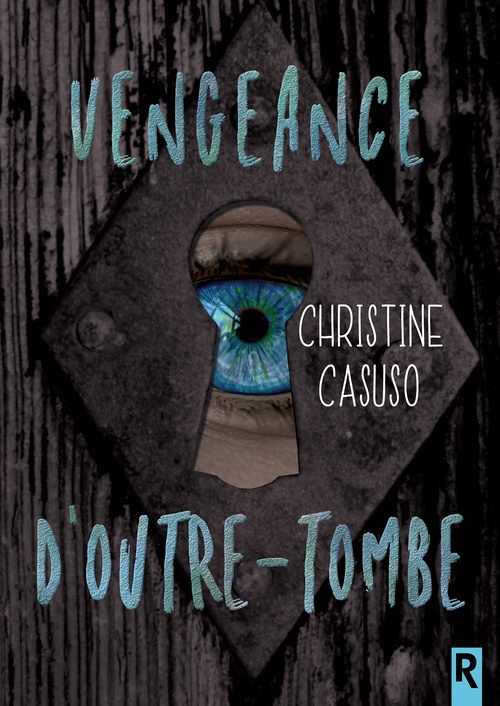 ebook cover of Vengeance d'outre-tombe, by Christine Casuso