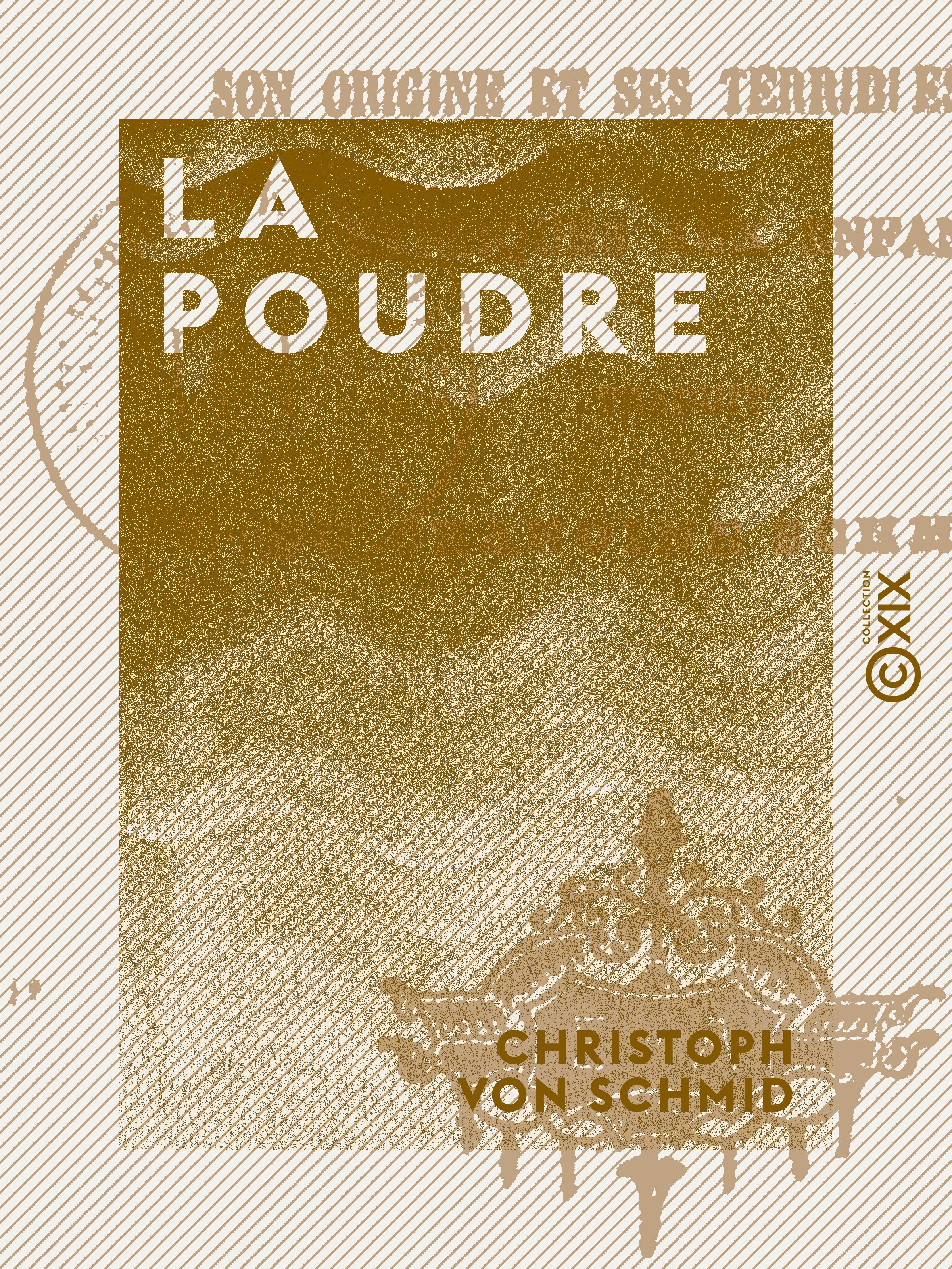 ebook cover of La Poudre, by Christoph Von Schmid