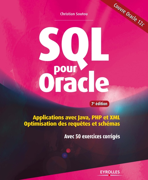 ebook cover of SQL pour Oracle, by Christian Soutou