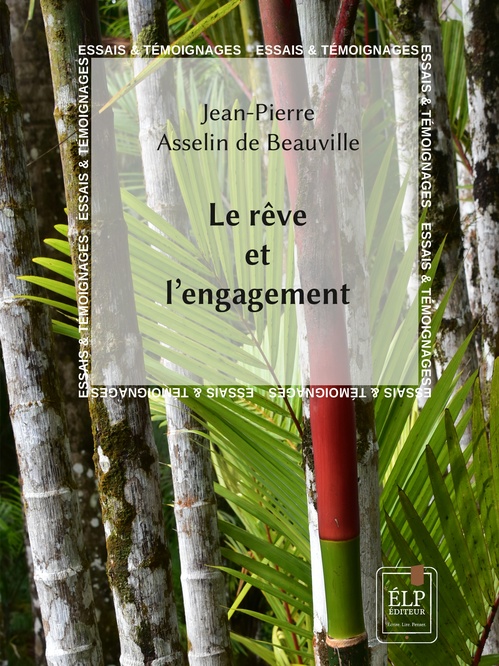 Couverture ebook de Le rêve et l´engagement, de Jean-Pierre Asselin de Beauville