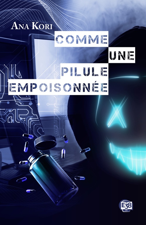 ebook cover of Comme une pilule empoisonnée, by Ana Kori