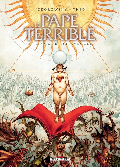 ebook cover of Le Pape terrible T04 - L'Amour est aveugle, by Alejandro Jodorowsky