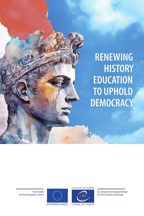 ebook cover of Renewing history education to uphold democracy, by Council Of Europe