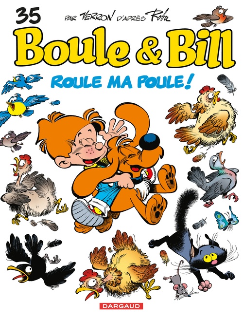 Couverture ebook de Boule & Bill - Tome 35 - Roule ma poule !, de Collectif, Laurent Verron
