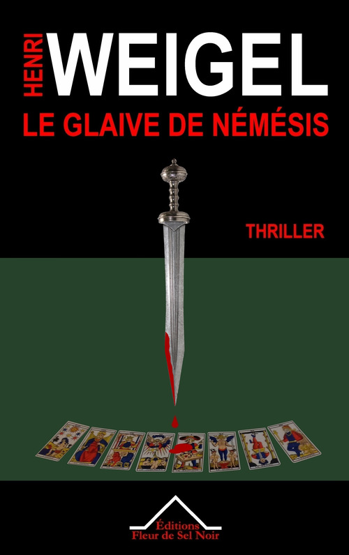 Couverture ebook de Le Glaive de Némésis, de Henri Weigel