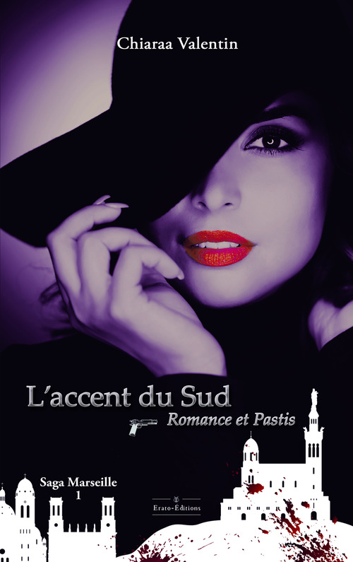 Couverture ebook de L'Accent du Sud - Romance et Pastis, de Chiaraa Valentin