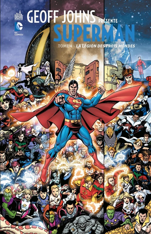 ebook cover of Geoff Johns présente Superman - Tome 4 - La Légion des trois mondes, by Geoff Johns, George Pérez