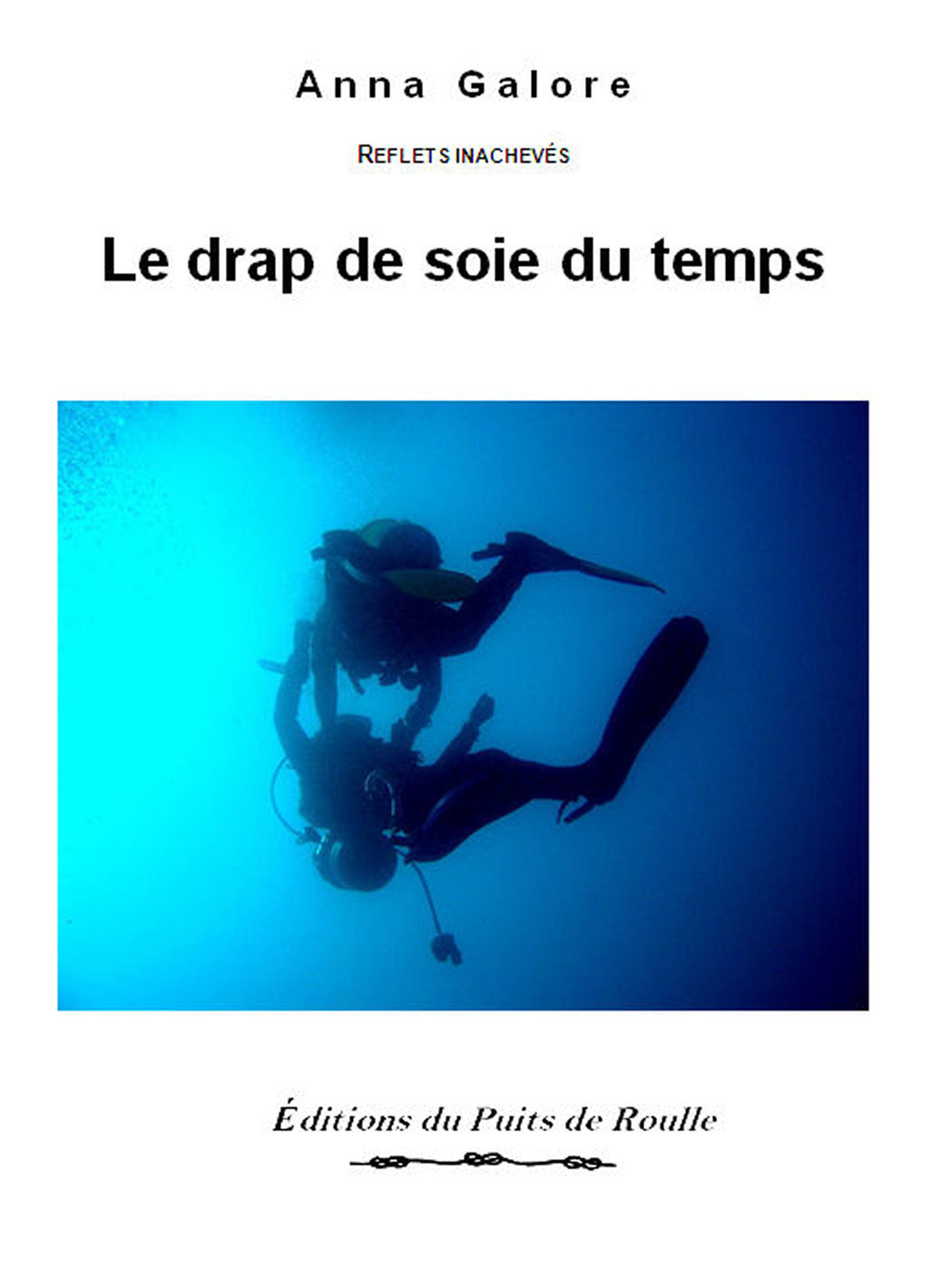 ebook cover of Le drap de soie du temps, by Anna Galore