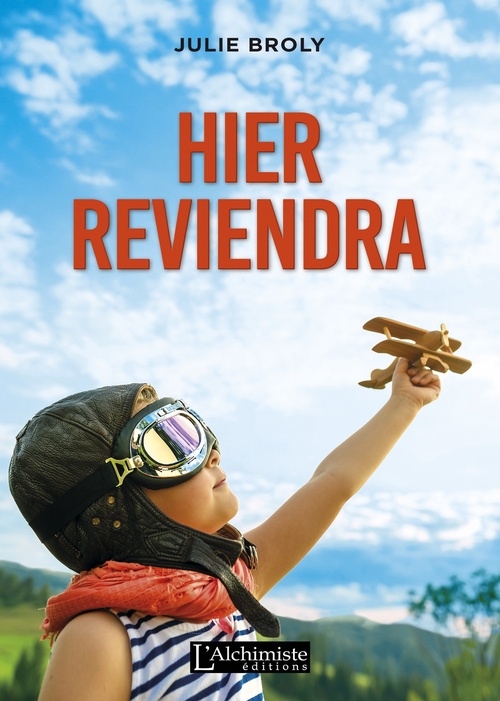 Couverture ebook de Hier reviendra, de Julie Broly