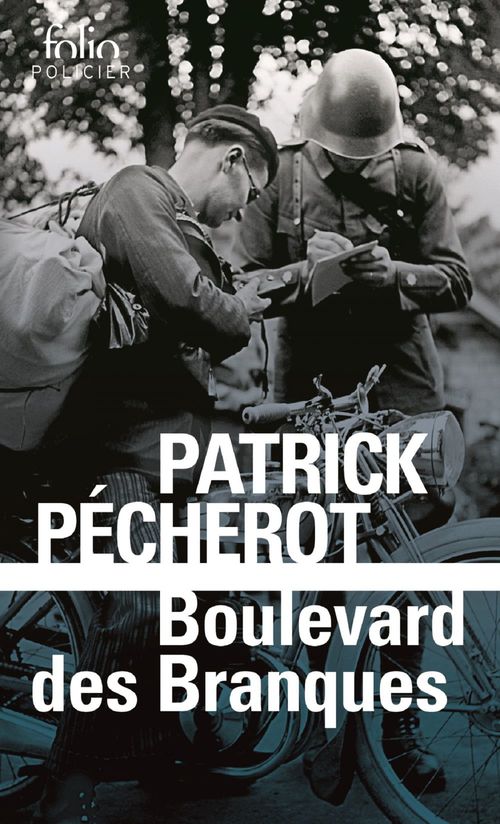 ebook cover of La trilogie parisienne (Tome 3) - Boulevard des Branques, by Patrick Pécherot