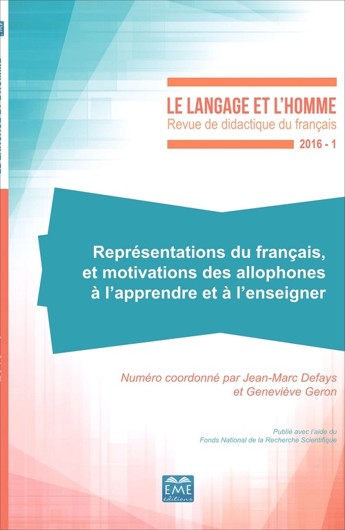 Couverture ebook de Représentations du français et motivations des allophones à l'apprendre et à l'enseigner, de Geneviève Geron, Jean-Marc Defays