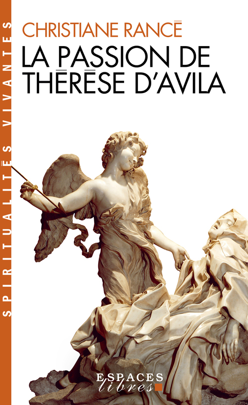 ebook cover of La Passion de Thérèse d'Avila, by Christiane Rancé