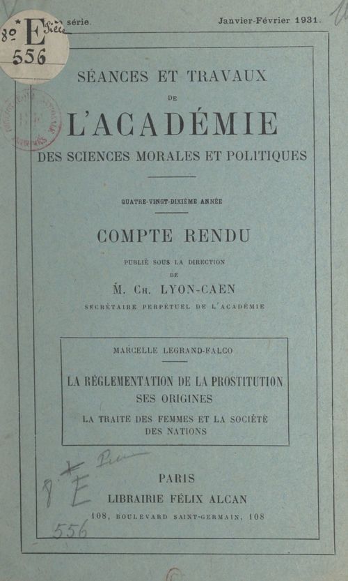 Couverture ebook de La réglementation de la prostitution, ses origines : la traite des femmes et la Société des Nations, de Marcelle Legrand-Falco