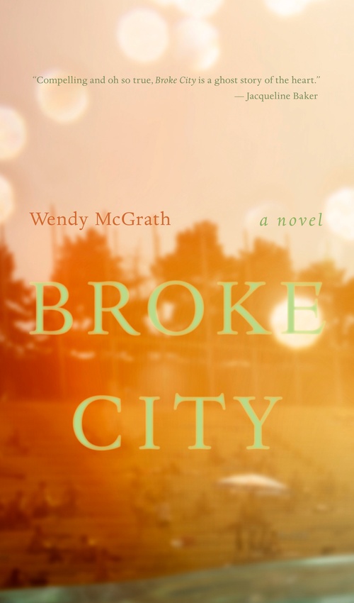 ebook cover of Broke City, by Wendy Mcgrath