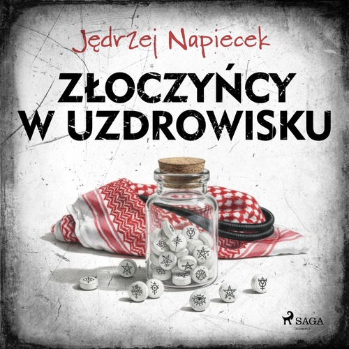 Couverture audiobook de Zloczy´ncy w uzdrowisku, de Jedrzej Napiecek