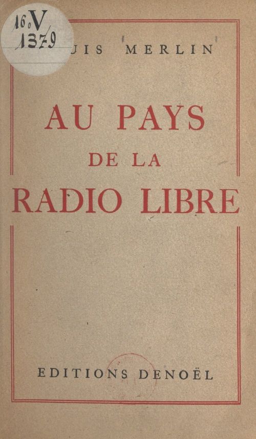 ebook cover of Au pays de la radio libre, by Louis Merlin