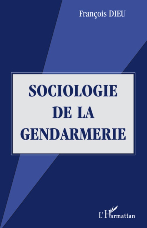 ebook cover of Sociologie de la gendarmerie, by François Dieu