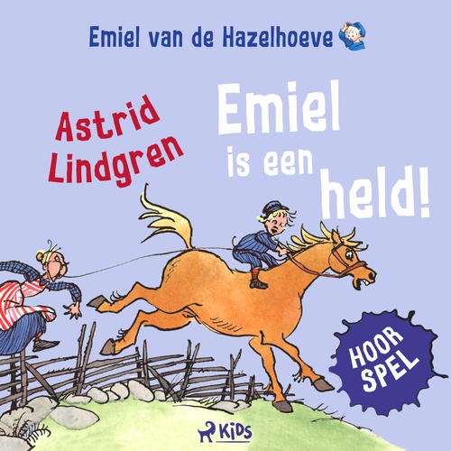 Couverture audiobook de Emiel is een held! (hoorspel), de Astrid Lindgren